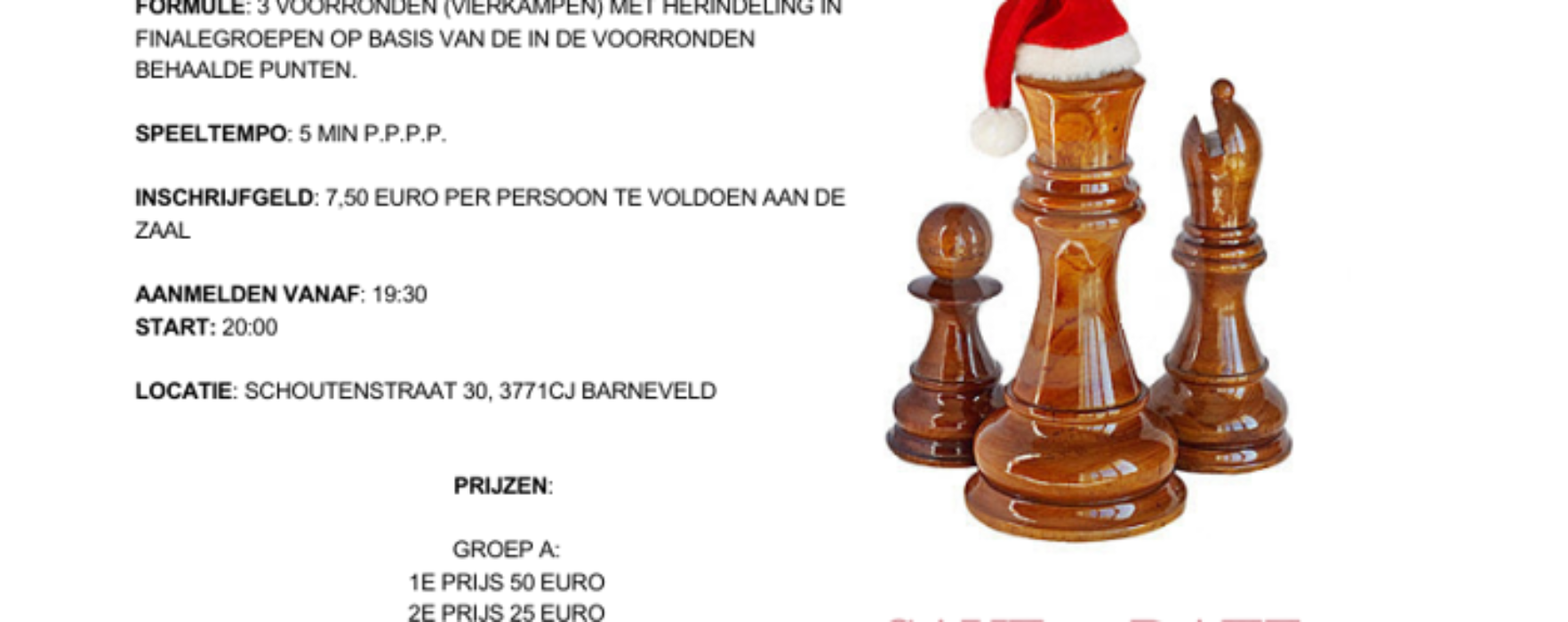 Kerst Kroegsnelschaaktoernooi in Barneveld